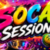 Soca Session
